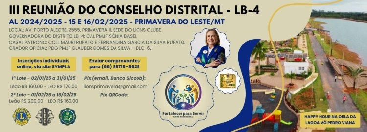 3ª Reunião do Conselho Distrital - LB4 - AL 2024/2025