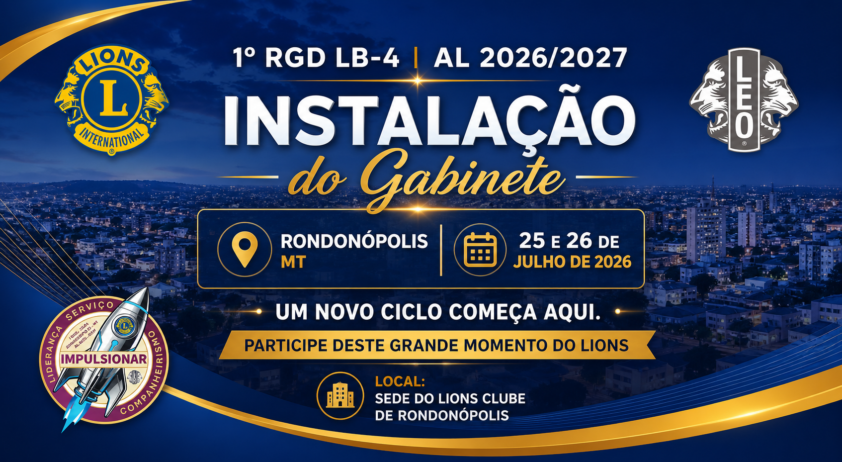 1ª RCD e Instalação da Governadoria do Distrito LB4 - AL 2026/2027