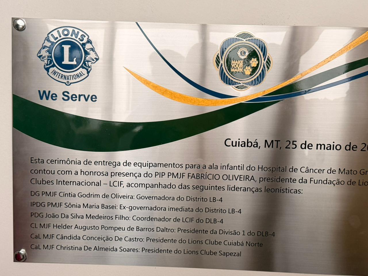 Distrito LB-4 entrega Projeto subsidiado por LCIF ao Hospital de câncer de Mato Grosso